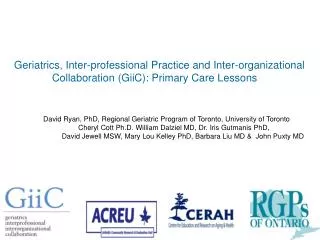 David Ryan, PhD, Regional Geriatric Program of Toronto, University of Toronto