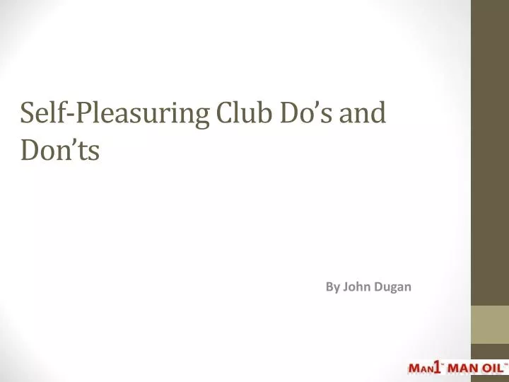 self pleasuring club do s and don ts