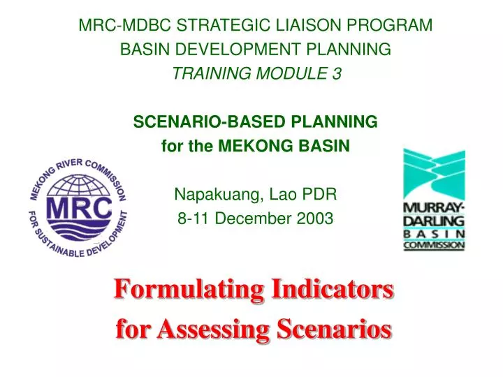 formulating indicators for assessing scenarios