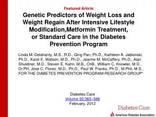Genetic Predictors of Weight Loss and Weight Regain After Intensive Lifestyle