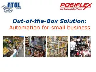 Out-of-the-Box Solution : Automation for small business