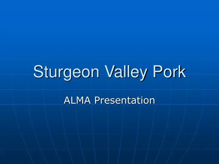 sturgeon valley pork