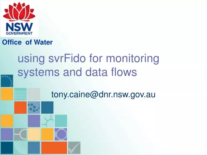 using svrfido for monitoring systems and data flows