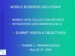 Mobile Business Solutions Summit - Empowering Field Operations Through Data Integration - slide 1