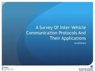 A Survey Of Inter-Vehicle Communication Protocols And Their Applications