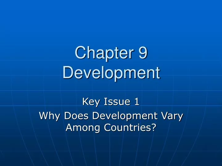 chapter 9 development