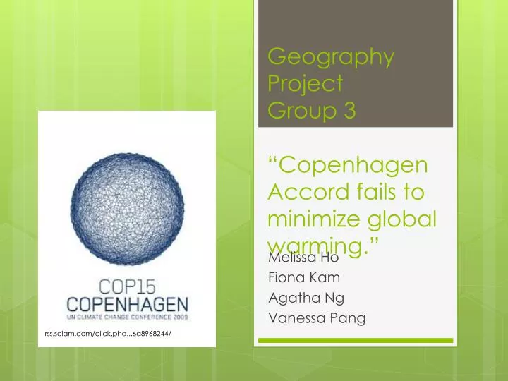 geography project group 3 copenhagen accord fails to minimize global warming