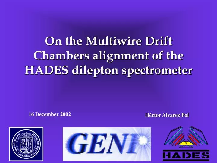 on the multiwire drift chambers alignment of the hades dilepton spectrometer