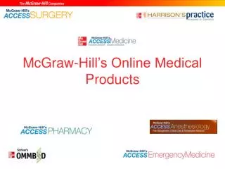McGraw-Hill’s Online Medical Products