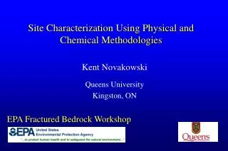 Site Characterization Using Physical and Chemical Methodologies
