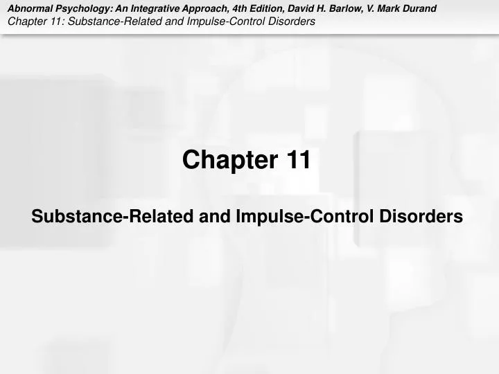 chapter 11 substance related and impulse control disorders