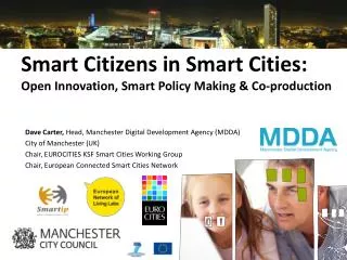 Smart Citizens in Smart Cities: Open Innovation, Smart Policy Making &amp; Co-production