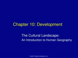 Chapter 10: Development