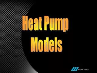 Heat Pump Models