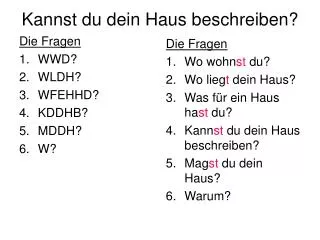 kannst du dein haus beschreiben