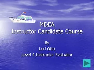MDEA Instructor Candidate Course