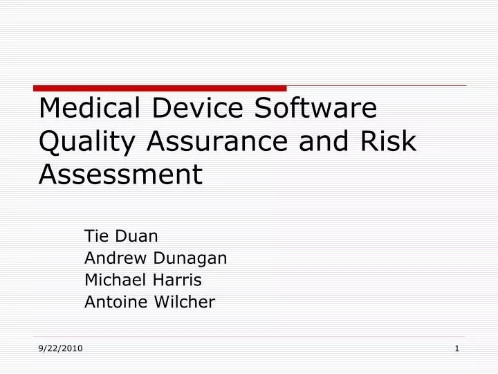 medical device software quality assurance and risk assessment