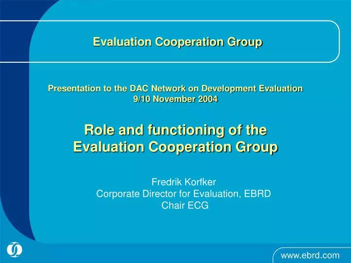 fredrik korfker corporate director for evaluation ebrd chair ecg