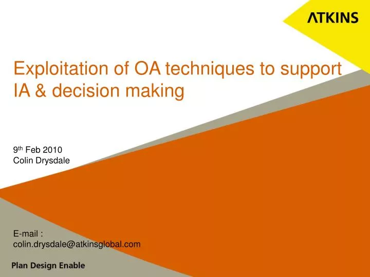 exploitation of oa techniques to support ia decision making