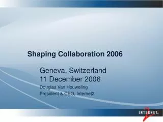Shaping Collaboration 2006