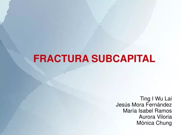 fractura subcapital