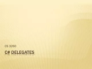 C# Delegates