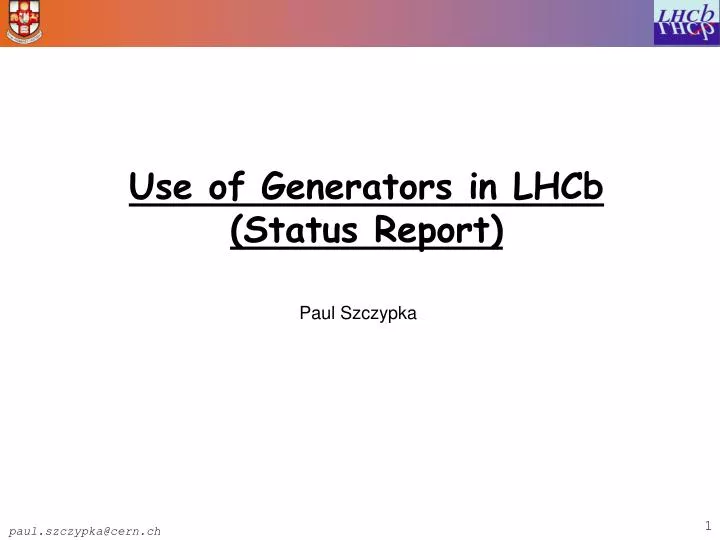 use of generators in lhcb status report