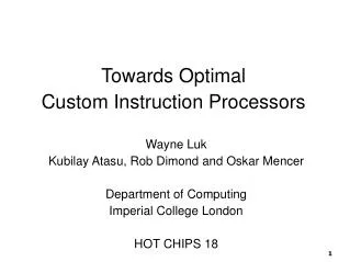 Towards Optimal Custom Instruction Processors