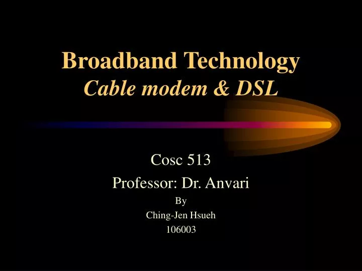 broadband technology cable modem dsl