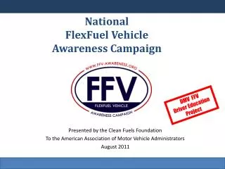 National FlexFuel Vehicle Awareness Campaign
