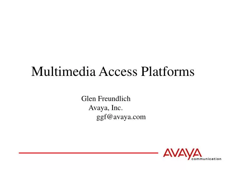 multimedia access platforms