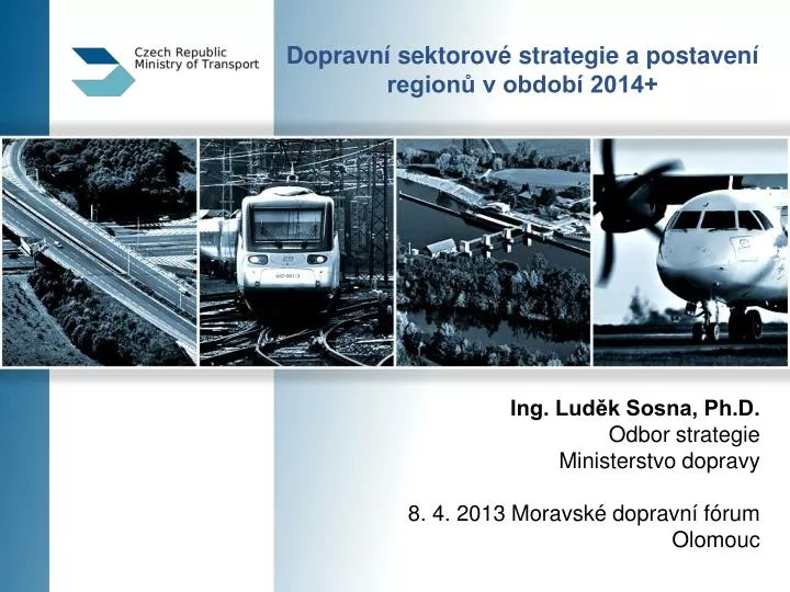 dopravn sektorov strategie a postaven region v obdob 2014
