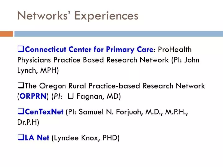 networks experiences