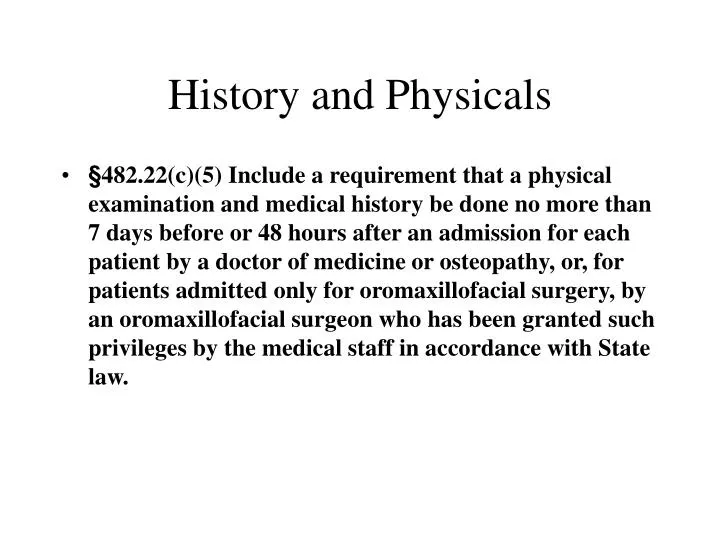 history and physicals