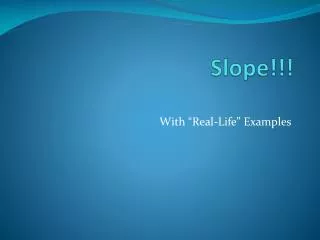 slope