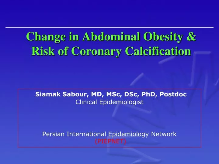 change in abdominal obesity risk of coronary calcification