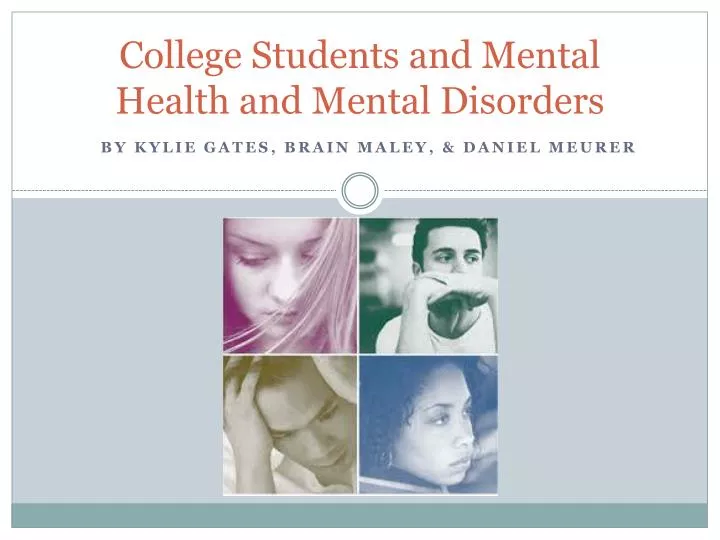 college students and mental health and mental disorders