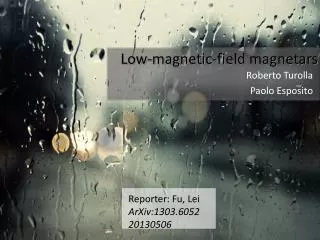 Low-magnetic-field magnetars