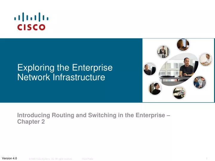 exploring the enterprise network infrastructure