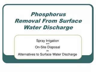 Phosphorus Removal From Surface Water Discharge