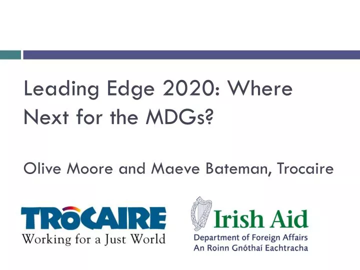 leading edge 2020 where next for the mdgs olive moore and maeve bateman trocaire