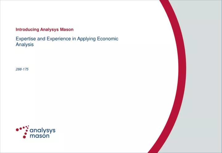 expertise and experience in applying economic analysis