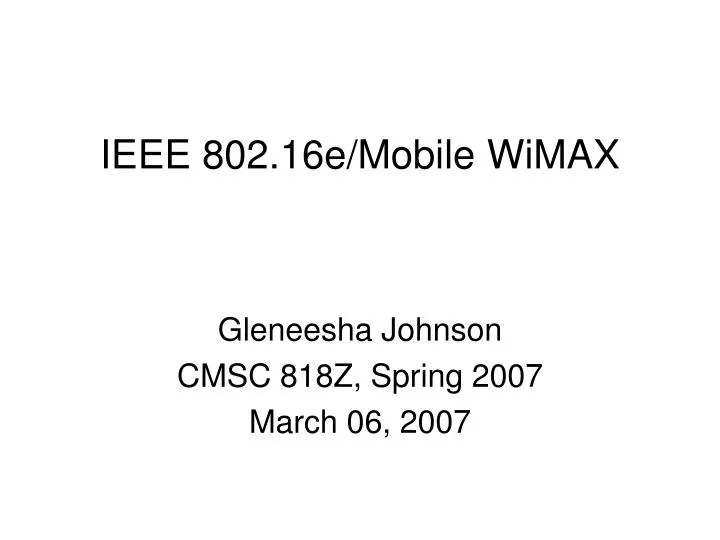 ieee 802 16e mobile wimax