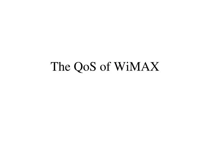 the qos of wimax