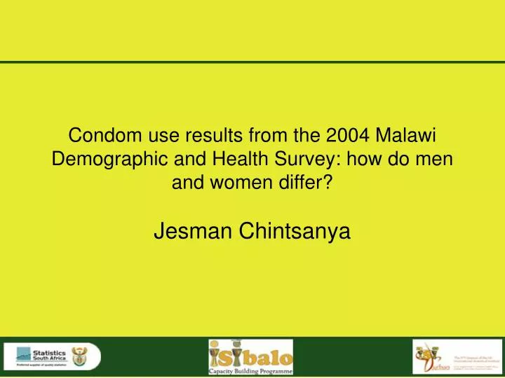 condom use results from the 2004 malawi demographic and health survey how do men and women differ