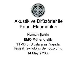akustik ve dif z rler ile kanal ekipmanlar