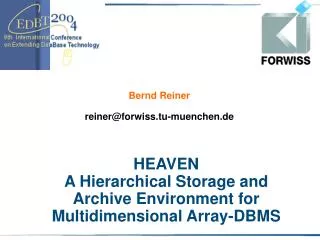 HEAVEN A Hierarchical Storage and Archive Environment for Multidimensional Array-DBMS