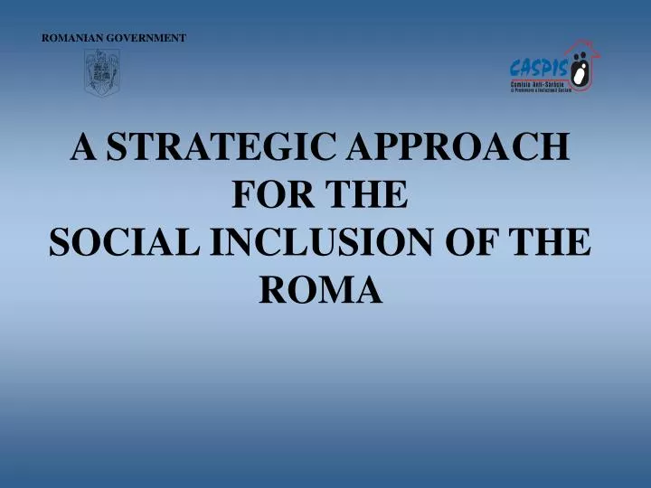 a strategic approach for the social inclusion of the roma