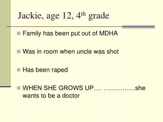 jackie age 12 4 th grade