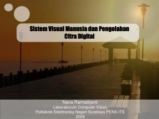 sistem visual manusia dan pengolahan citra digital
